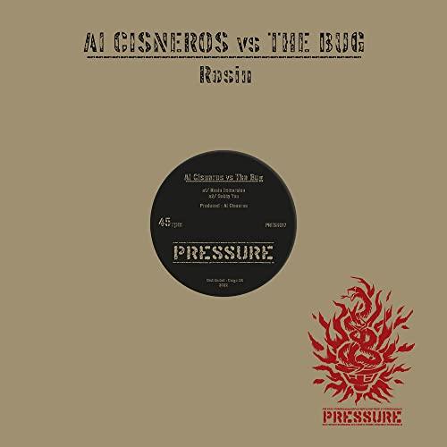 Al Cisneros vs. The Bug - Rosin - 12 Inch