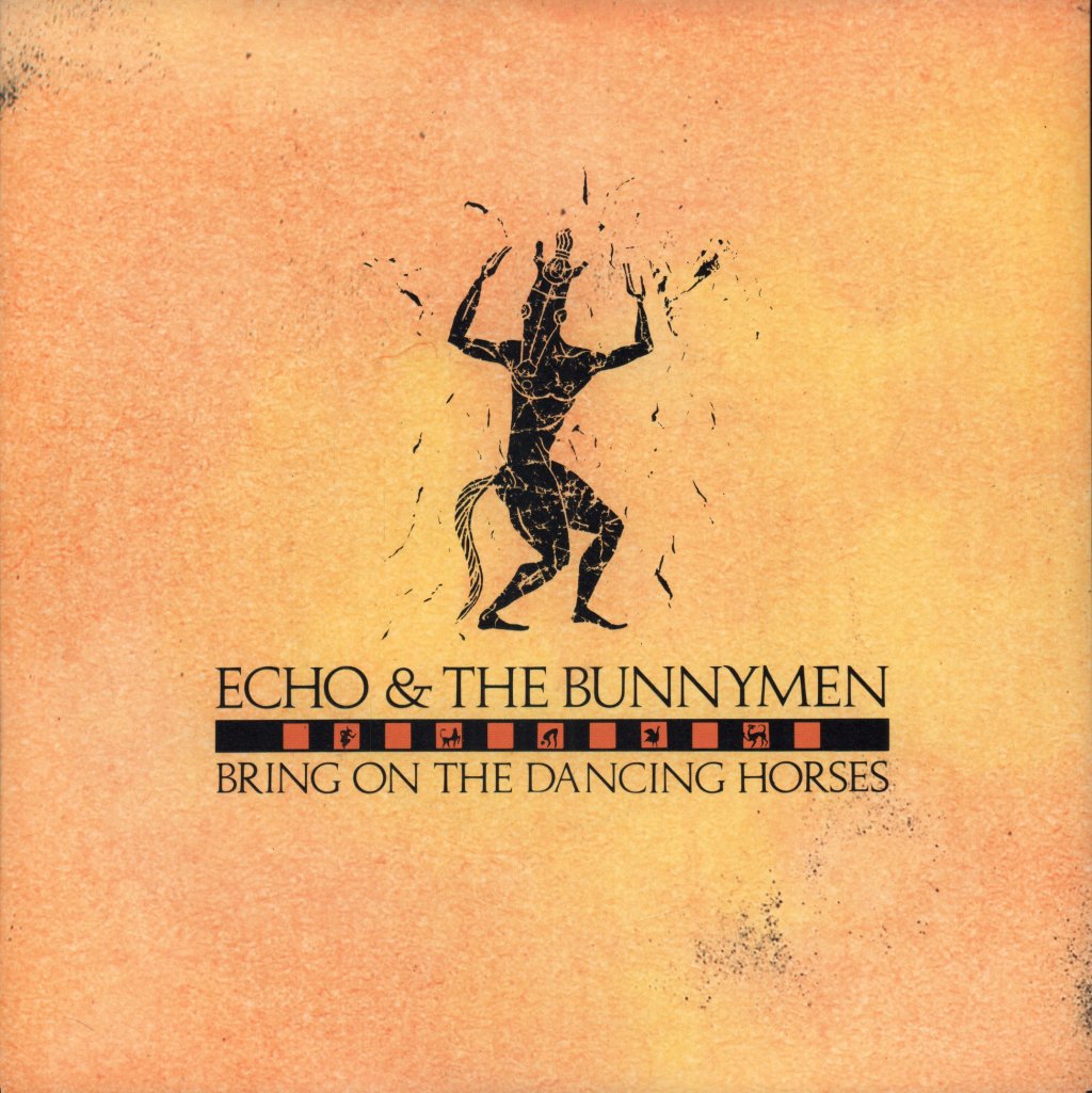 Echo And The Bunnymen - Bring On The Dancing Horses - 7 Inch