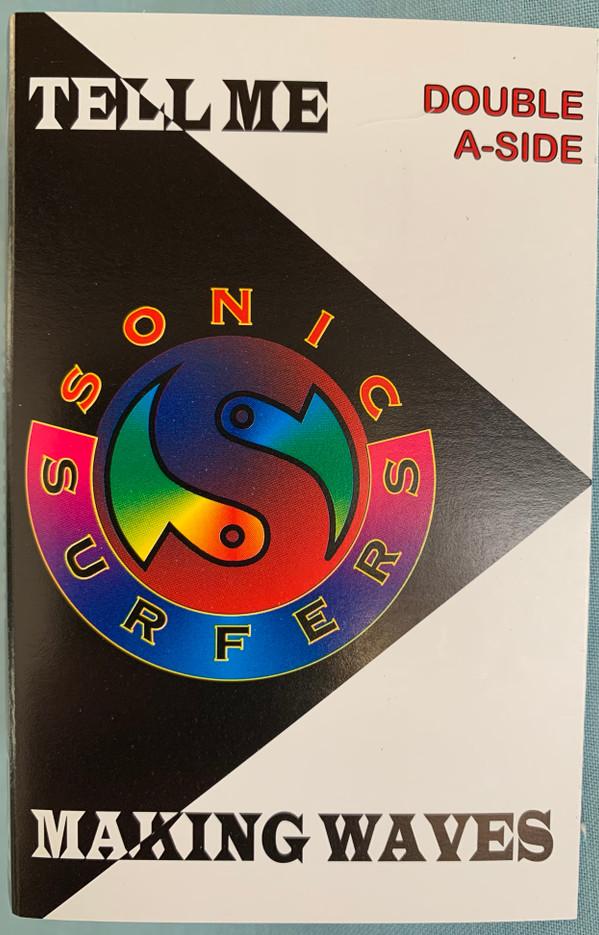 Sonic Surfers - Tell Me - Cassette
