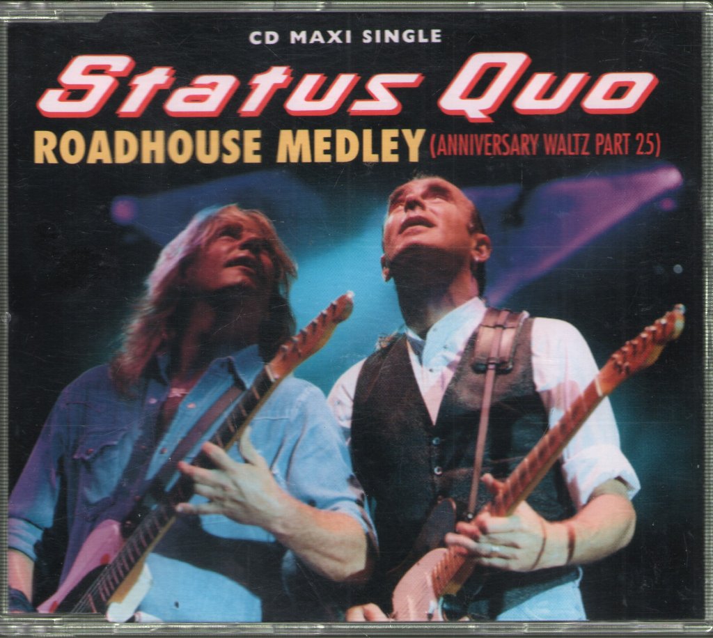 Status Quo - Roadhouse Medley (Anniversary Waltz Part 25) - Cd