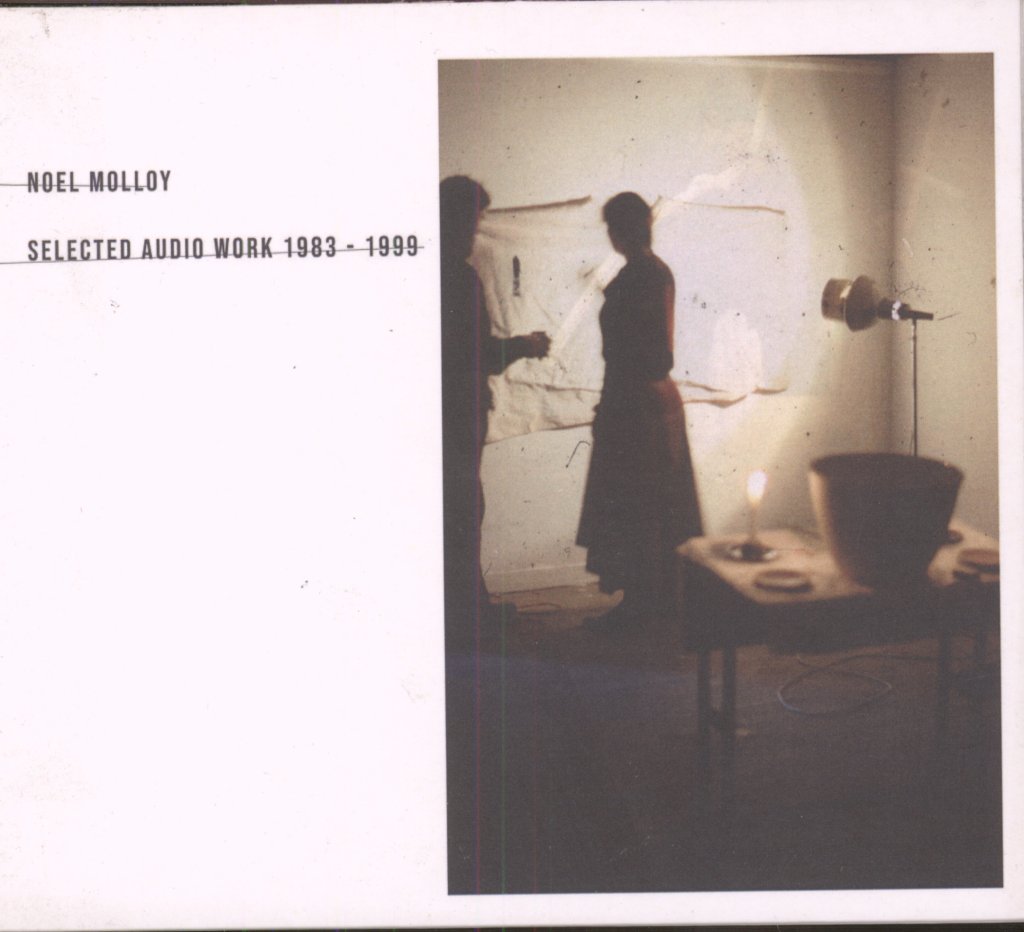 Noel Malloy - Selected Audio Work 1983 - 1999 - Cd