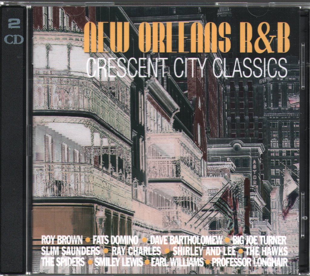Various Artists - New Orleans R&B Crescent City Classics - Double Cd
