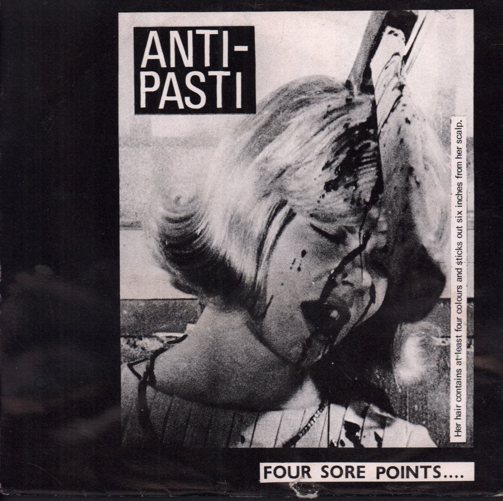 Anti-Pasti - Four Sore Points.... - 7 Inch