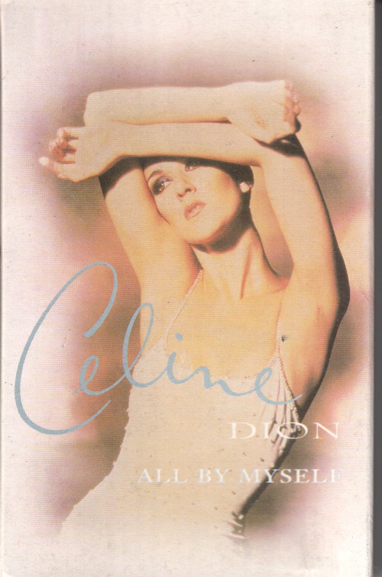 Celine Dion - All By Myself - Cassette
