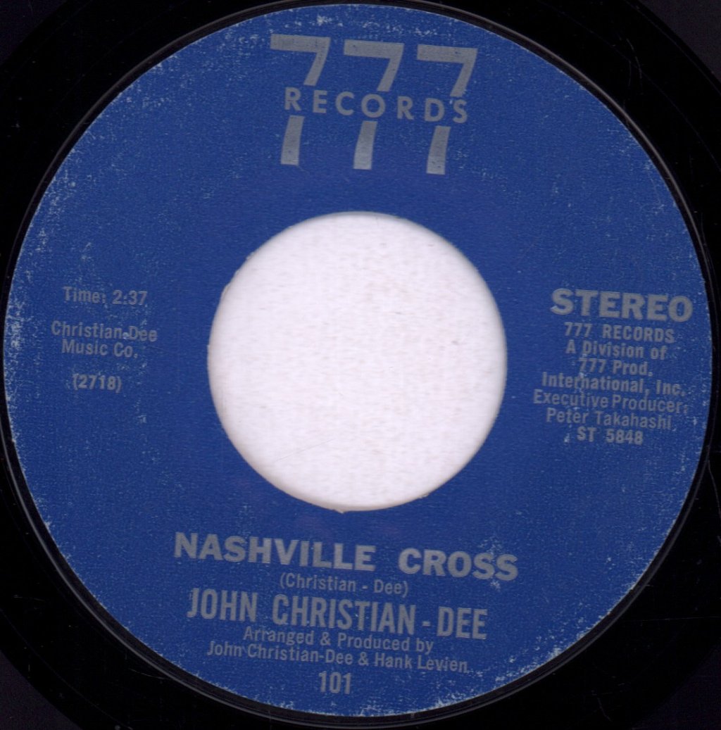 John Christian-Dee - Open Gates Of Heaven / Nashville Cross - 7 Inch