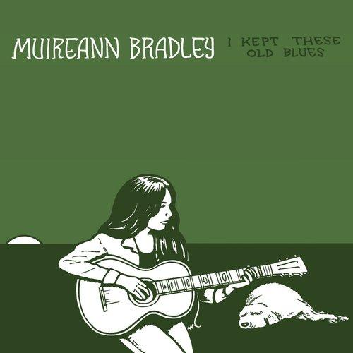 Muireann Bradley - I Kept These Old Blues (Remastered) - Cd