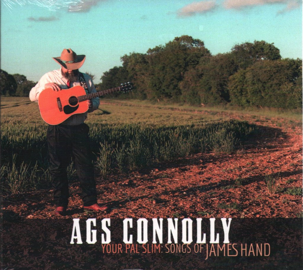 Ags Connolly - Your Pal Slim: Songs of James Hand - Cd