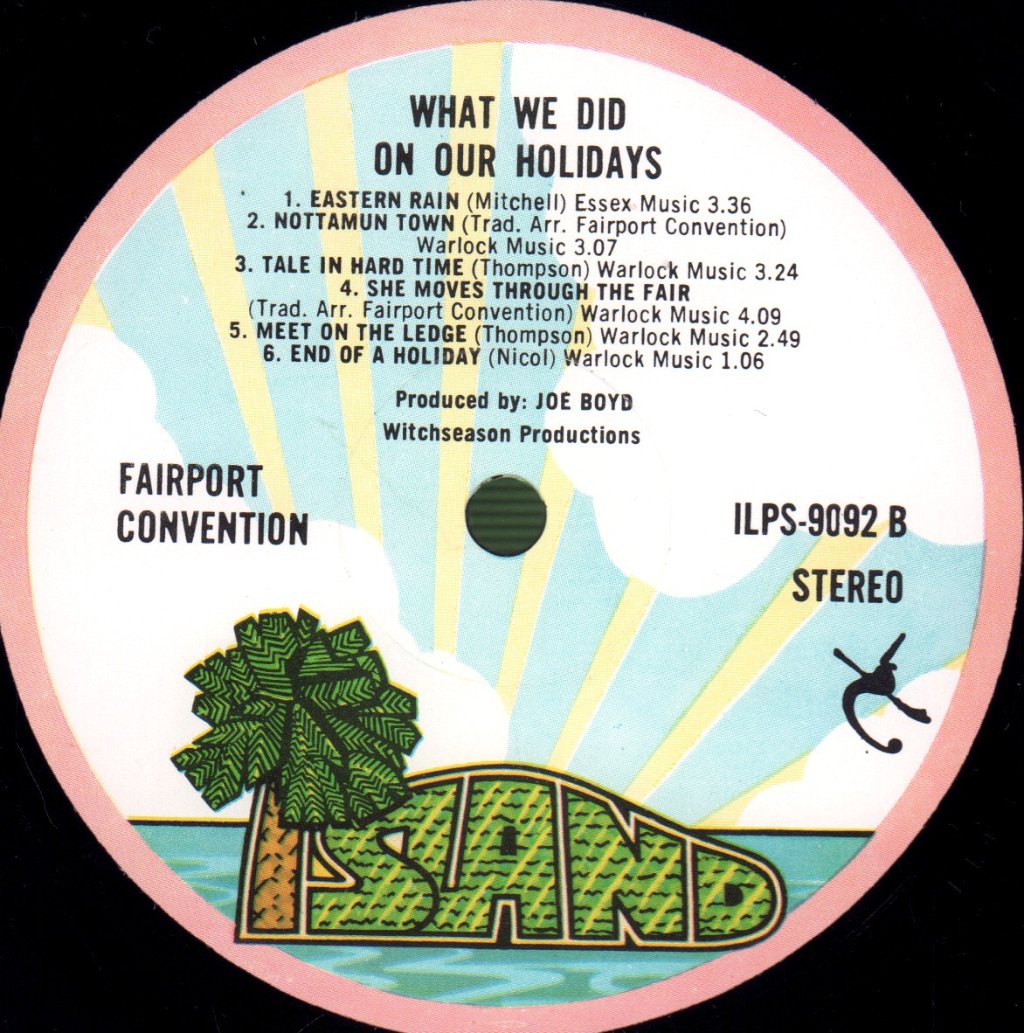 Fairport Convention - What We Did On Our Holidays - Lp