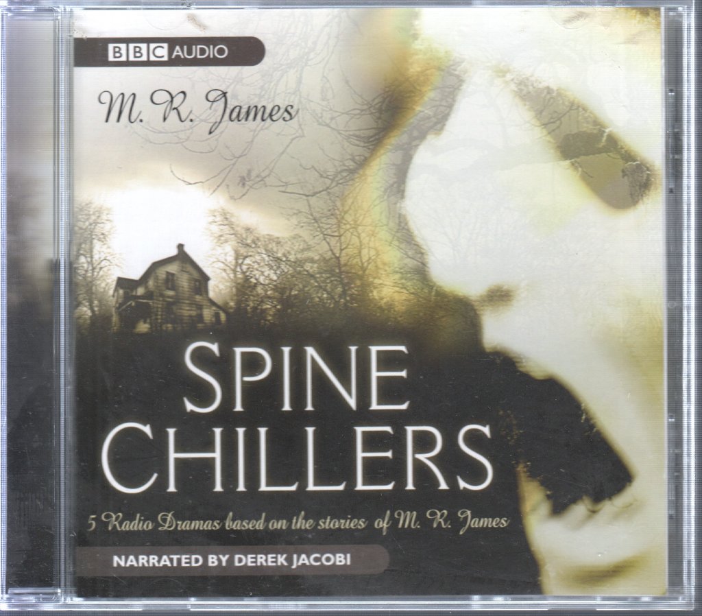 M. R. James - Spine Chillers - Cd