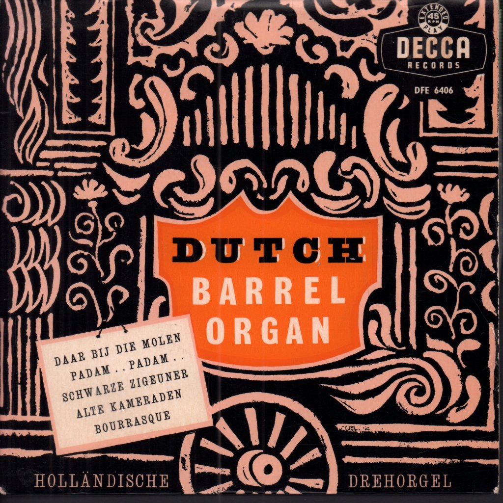 Dutch Barrel Organ - Dutch Barrel Organ - 7 Inch