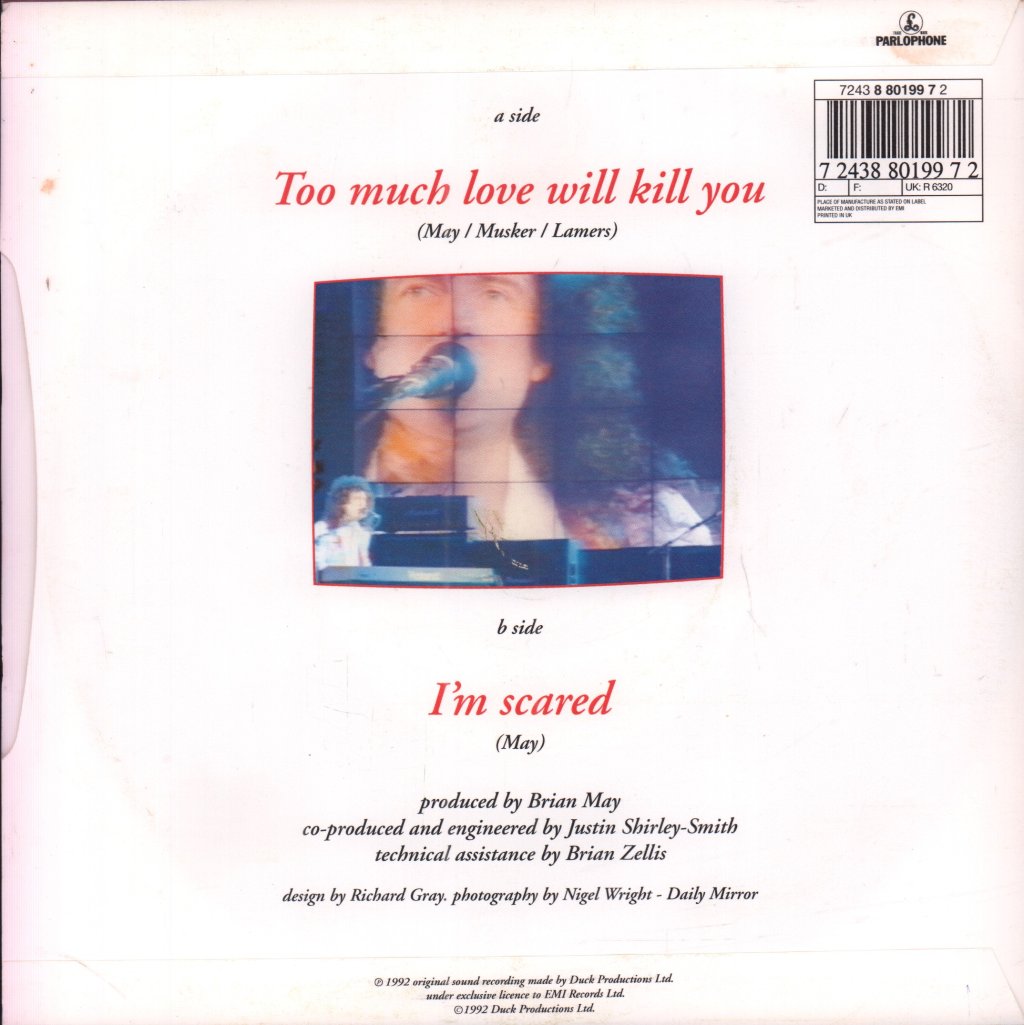 Brian May - Too Much Love Will Kill You - 7 Inch