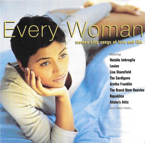 Various Artists - Every Woman (Women Sing Songs of Love and Life) - Double Cd