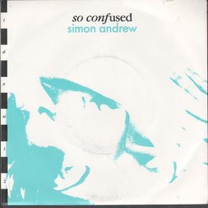 Simon Andrew - So Confused - 7 Inch