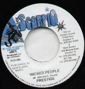 Prestige/Jah Thunda - Wicked People/Know My Heart - 7 Inch