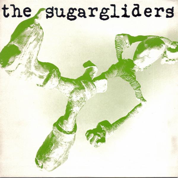 Sugargliders - Seventeen - 7 Inch