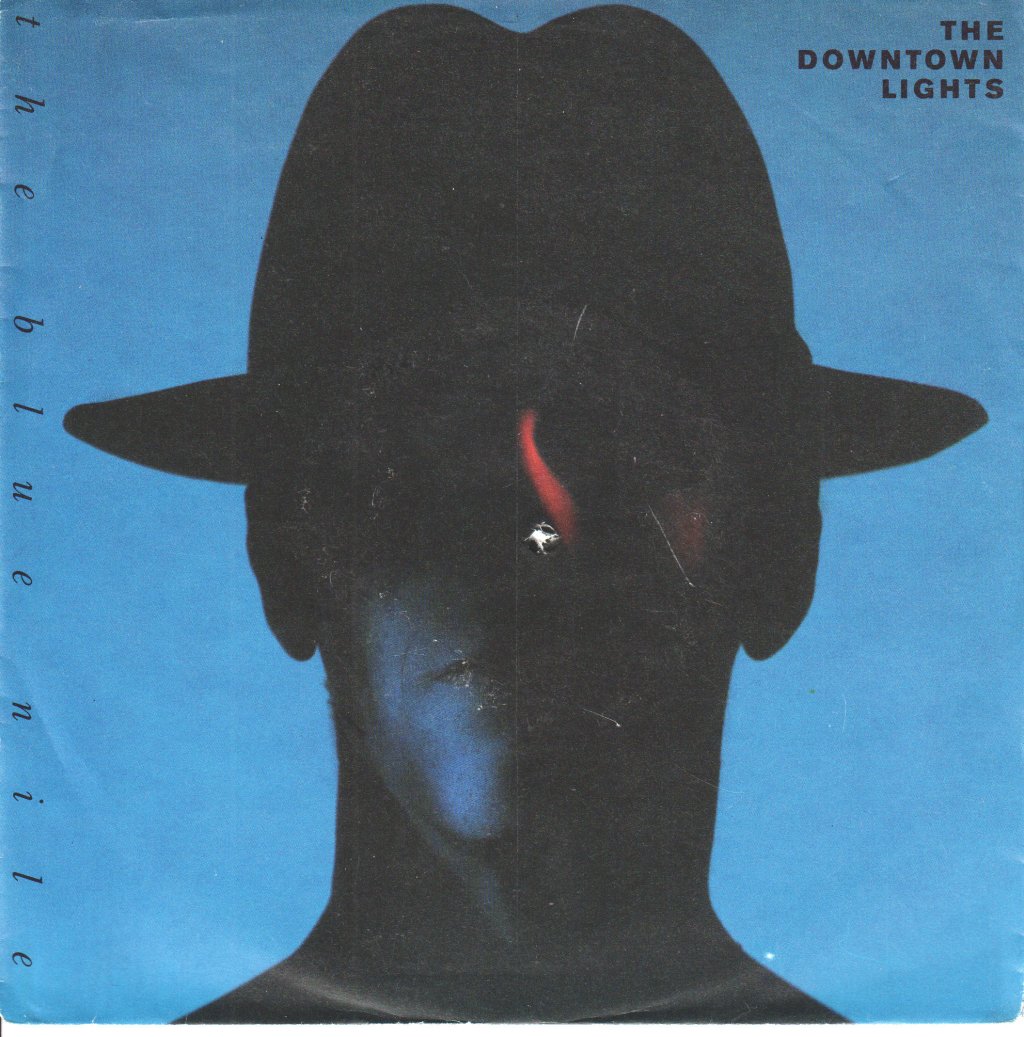 Blue Nile - Downtown Lights - 7 Inch