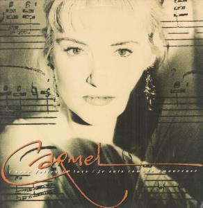 Carmel (80'S Female Vocal) - I Have Fallen In Love - 12 Inch