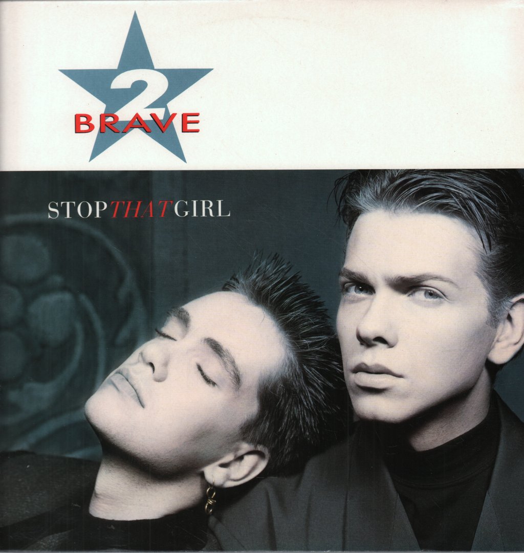 2 Brave - Stop That Girl - 12 Inch