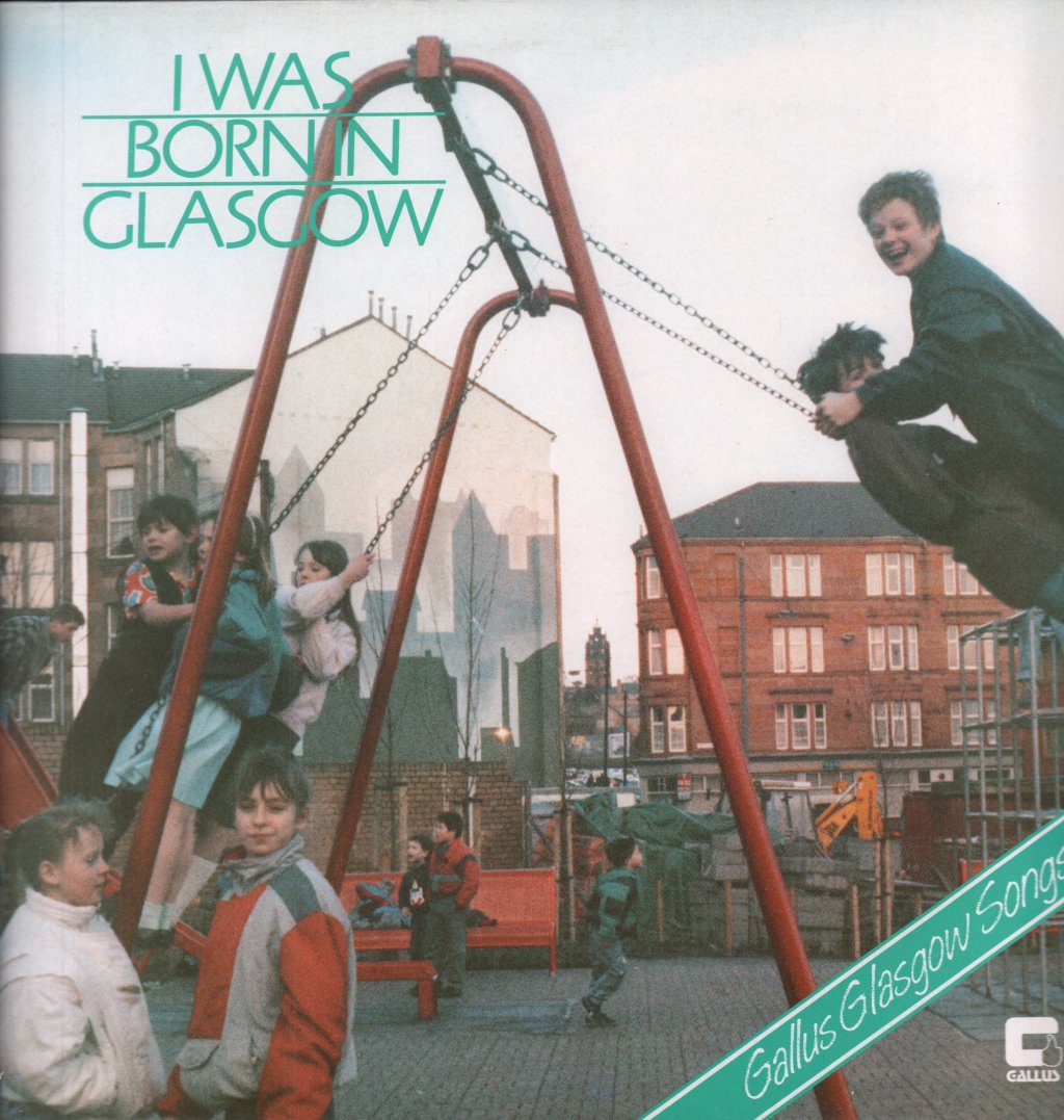 Iain Mackintosh Hamish Imlach Ewan McVicar Ian Davison Alan Tall - I Was Born In Glasgow - Lp