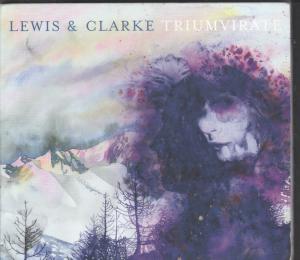 Lewis And Clarke - Triumvirate - Cd