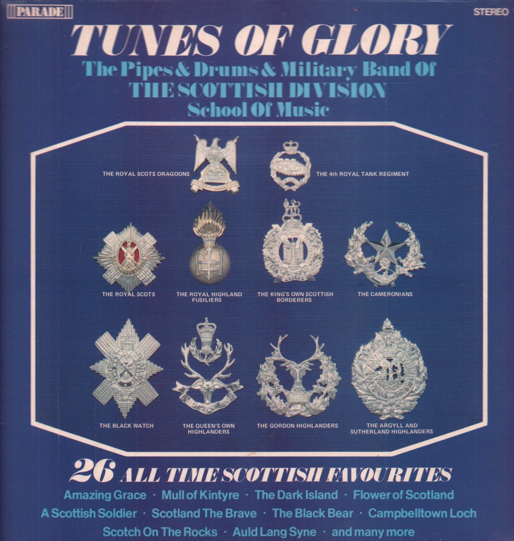 pipes and drums and military band of the scottish division school of music - Tunes Of Glory - Lp