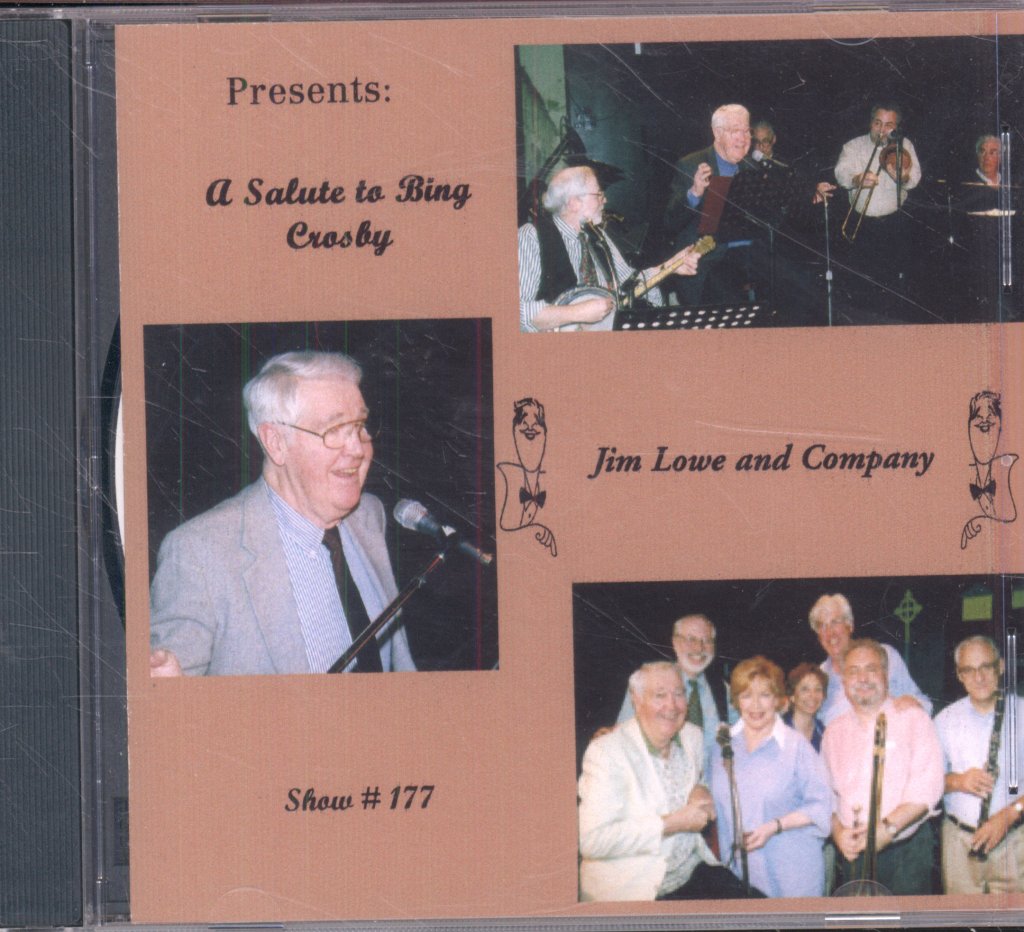 Jim Lowe And Company - Presents: A Salute To Bing Crosby - Cdr