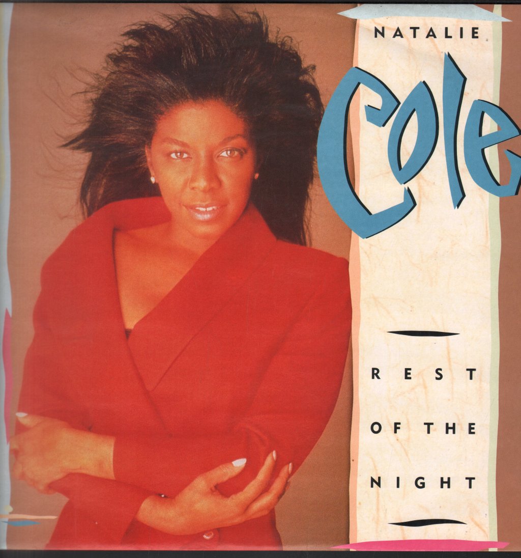 Natalie Cole - Rest Of The Night - 12 Inch