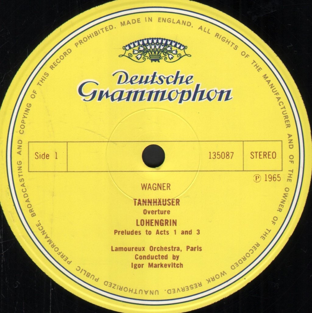 Igor Markevitch / Orchestre Lamoureux / Rafael Kubelik / Berlin Philharmonic - Richard Wagner - Opera Preludes - Lp