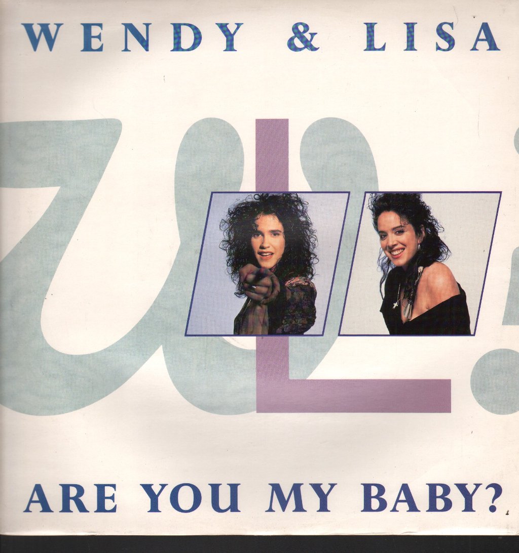 Wendy And Lisa - Are You My Baby - 12 Inch