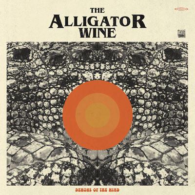 Alligator Wine - Demons of the Mind - Lp