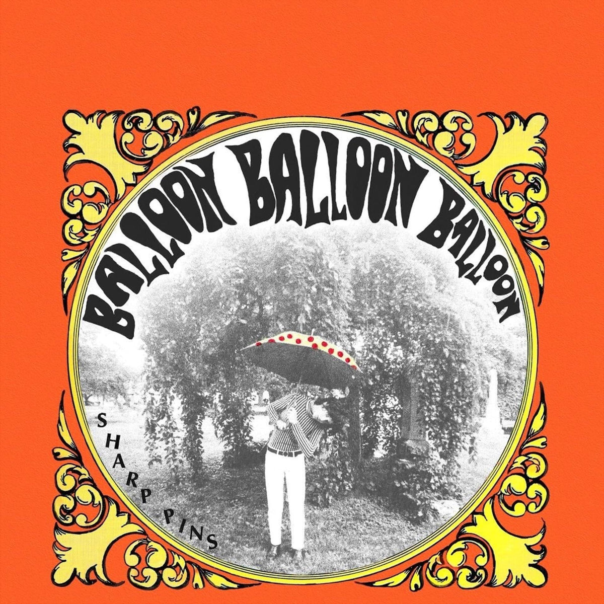 Sharp Pins - Balloon Balloon Balloon - Cd