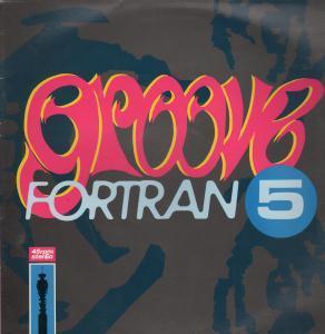 Fortran 5 - Groove - 12 Inch