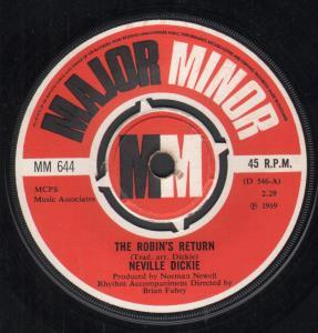 Neville Dickie - Robin's Return - 7 Inch