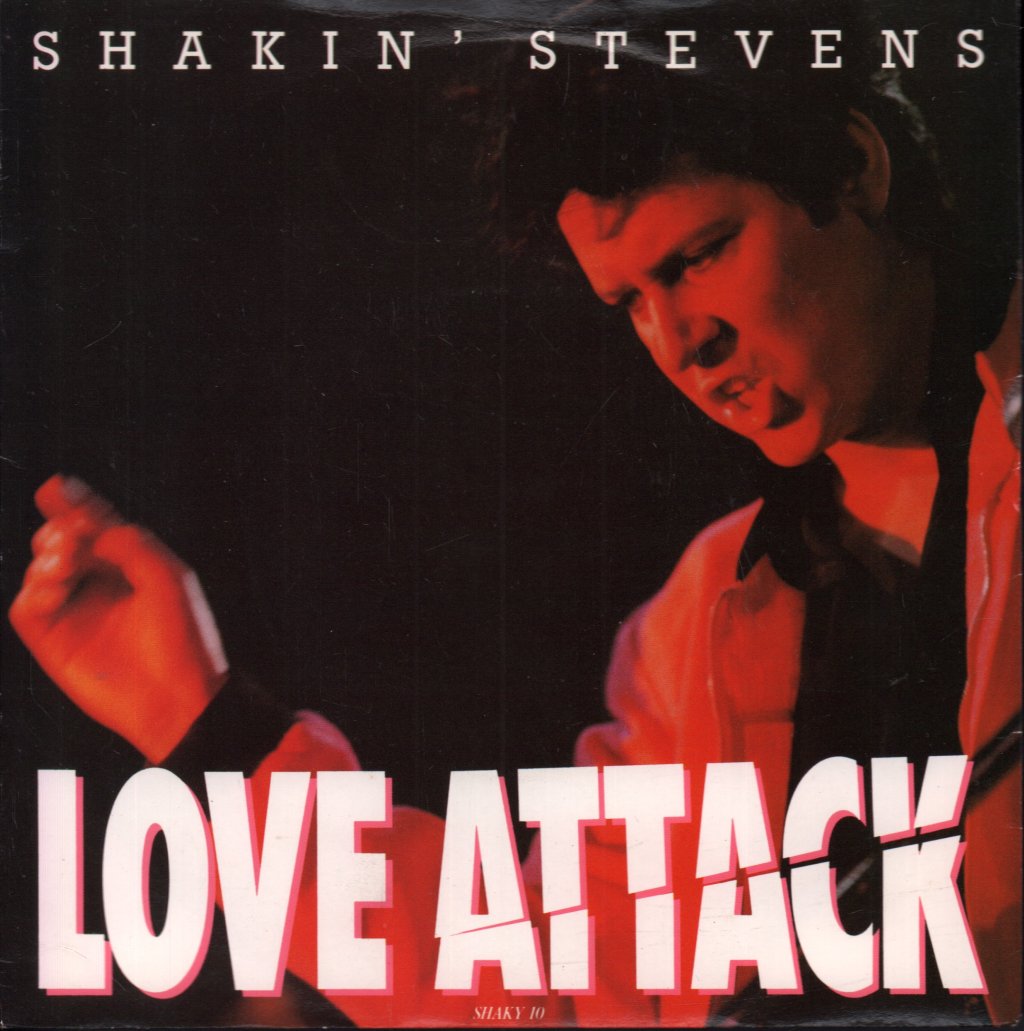 Shakin Stevens - Love Attack - 7 Inch