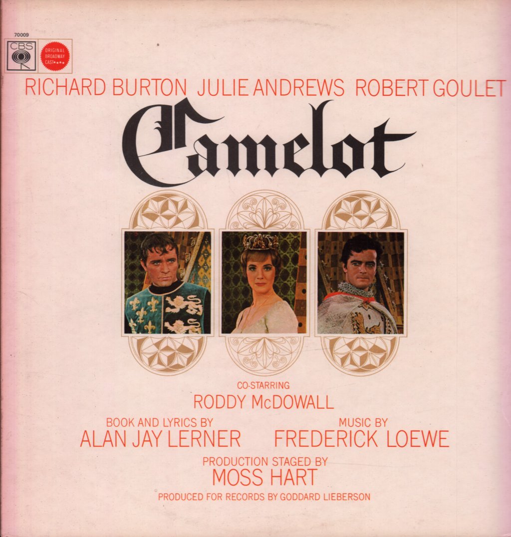 richard burton julie andrews robert goulet - Camelot Original Broadway Cast - Lp