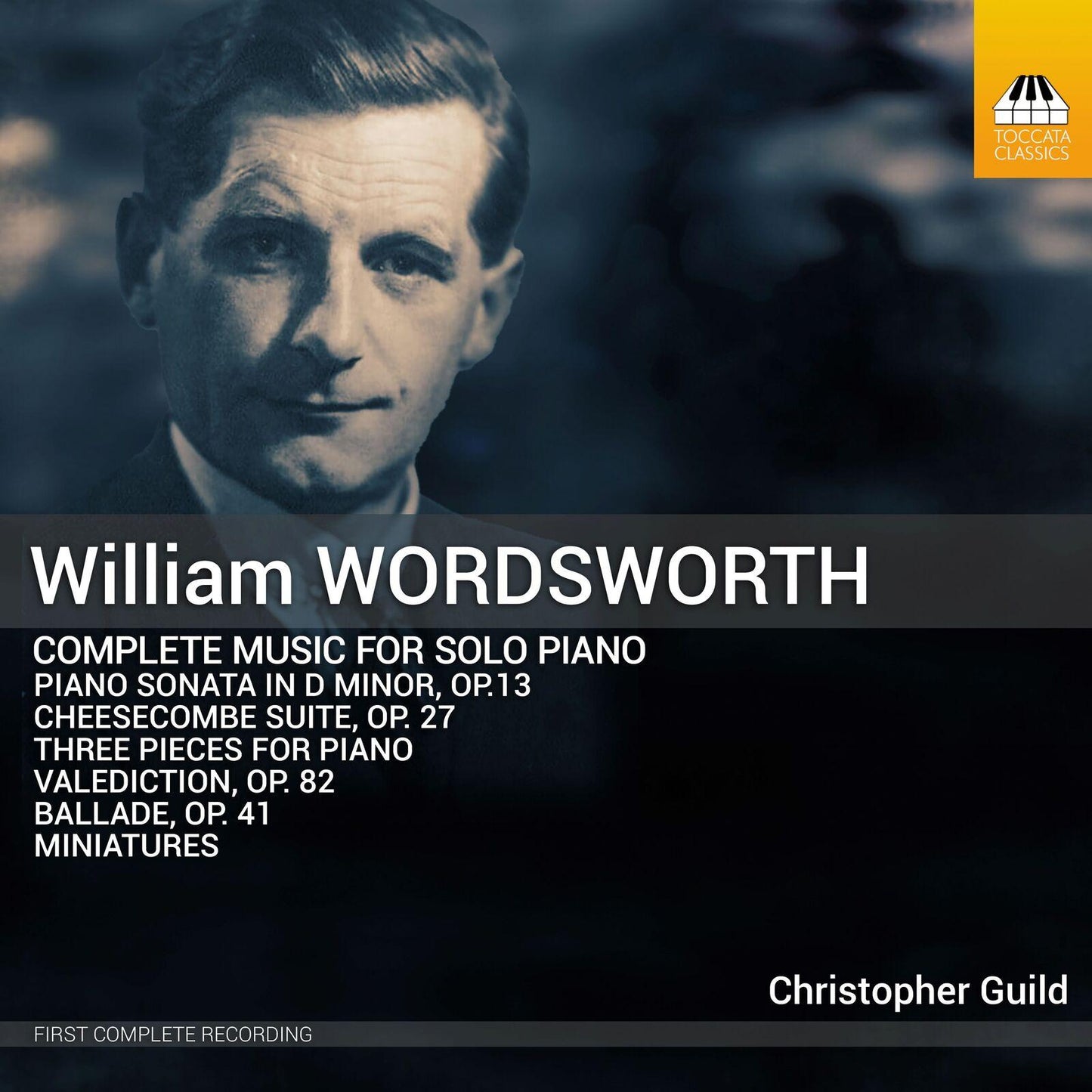 Christopher Guild - William Wordsworth: Complete Music For Solo Piano - Cd