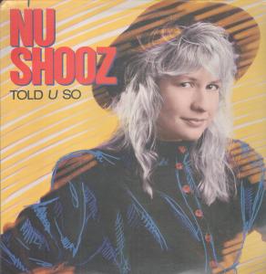 Nu Shooz - Told U So - Lp