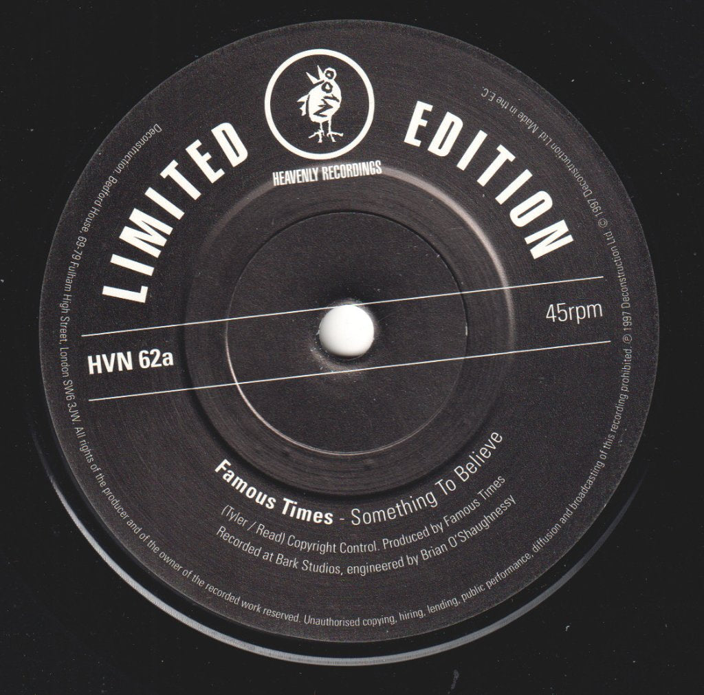 Famous Times - Something To Believe - 7 Inch