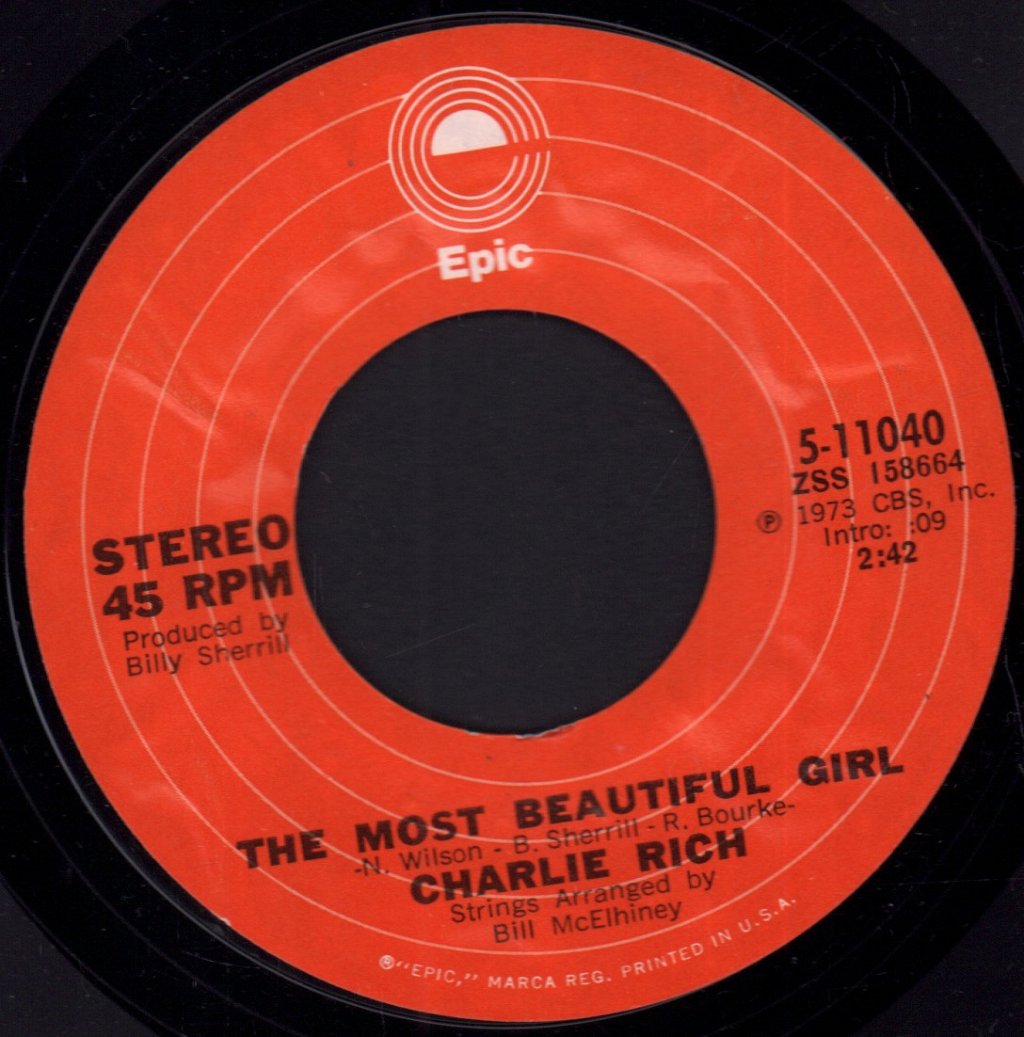 Charlie Rich - Most Beautiful Girl - 7 Inch