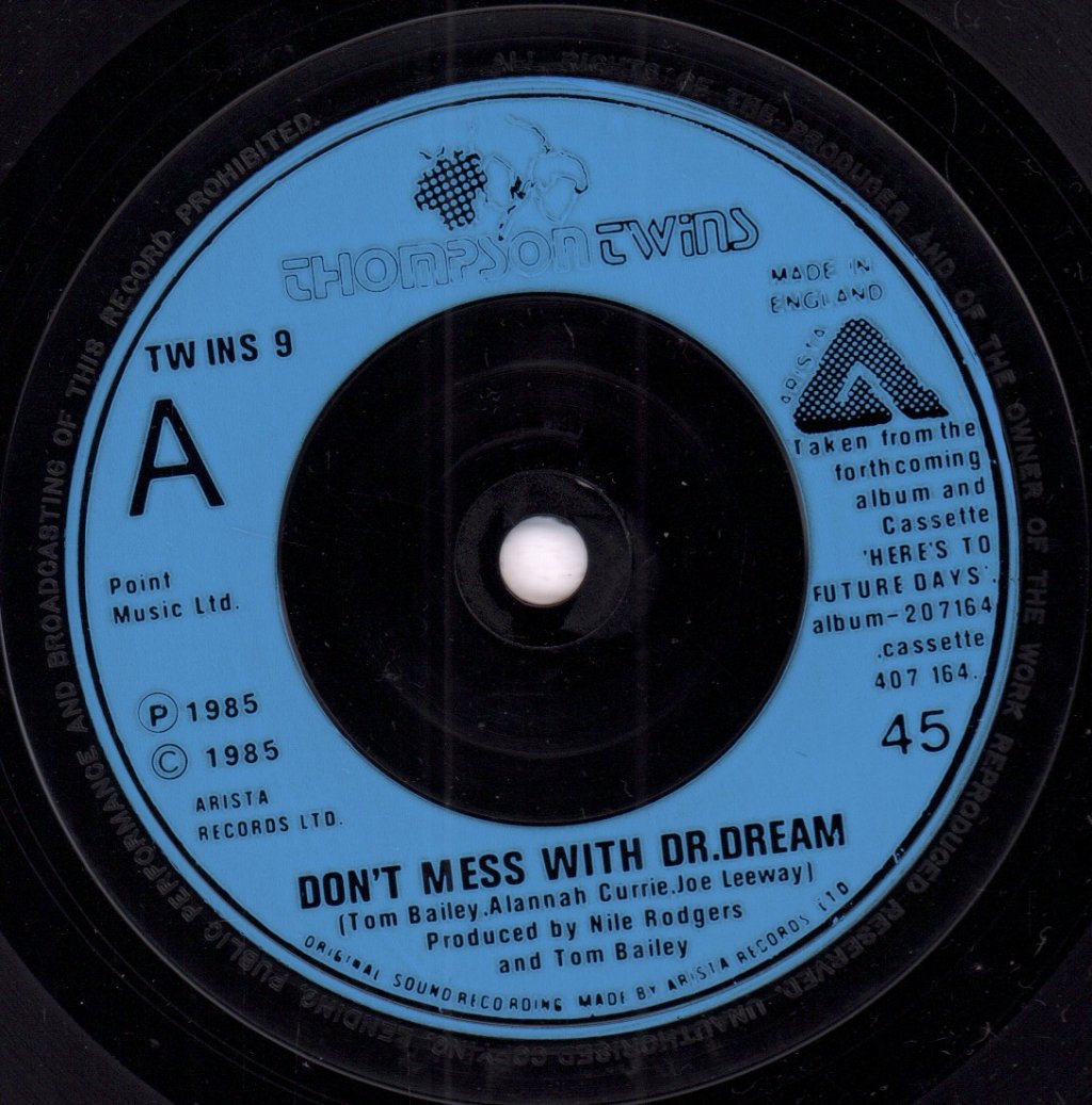 Thompson Twins - Don't Mess With Doctor Dream - 7 Inch
