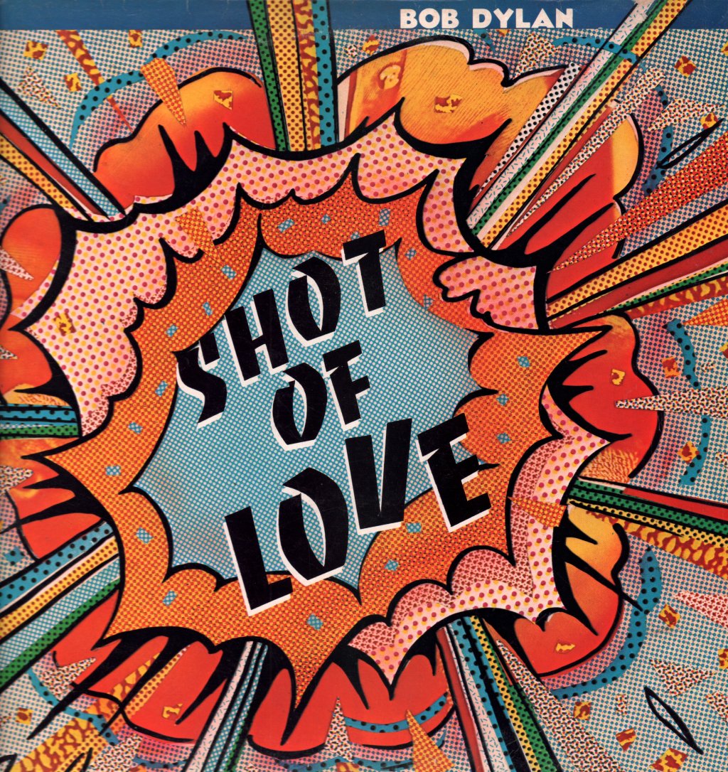 Bob Dylan - Shot Of Love - Lp