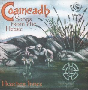 Heather Innes - Coaineadh- Songs From The Heart - Cd