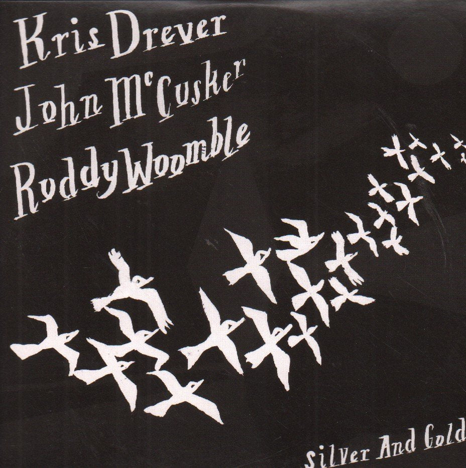 Kris Drever, John Mccusker, Roddy Woomble - Silver And Gold - Cd