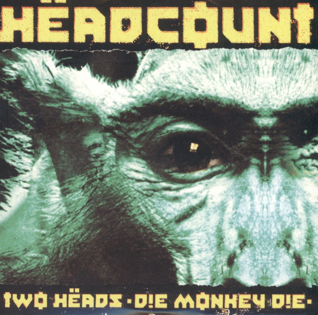 Headcount - Two Heads / Die Monkey Die - Cd