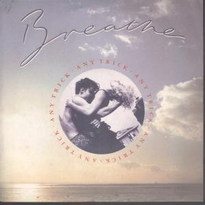Breathe - Any Trick - 7 Inch