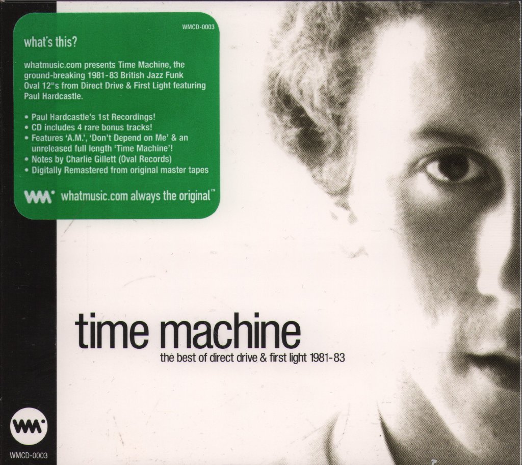 Direct Drive / First Light - Time Machine - The Best Of Direct Drive & First Light 1981-83 - Cd