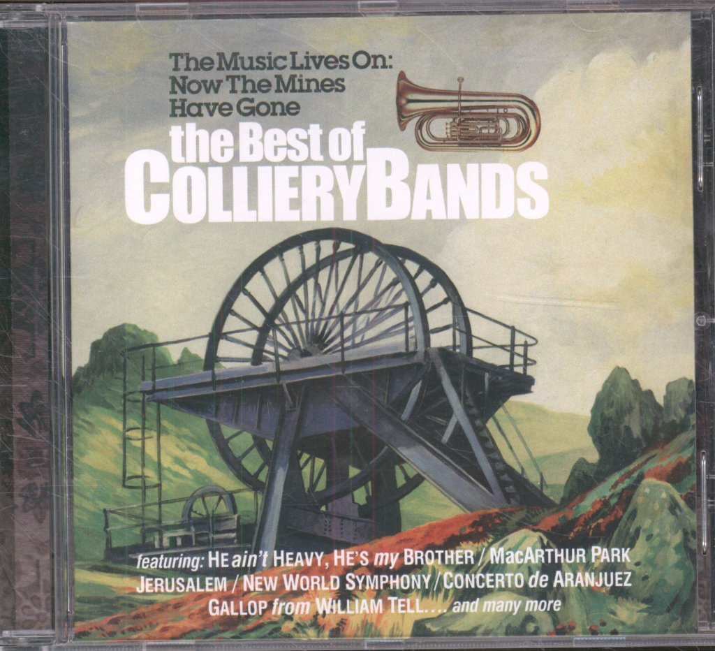 Various Artists - Music Lives On: Now The Mines Have Gone, The Best Of Colliery Bands - Cd