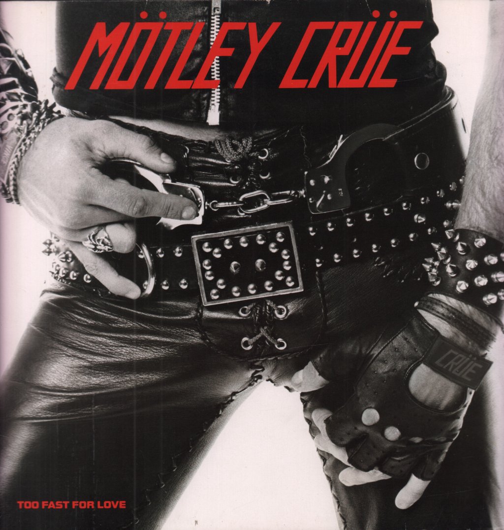 Motley Crue - Too Fast For Love - Lp