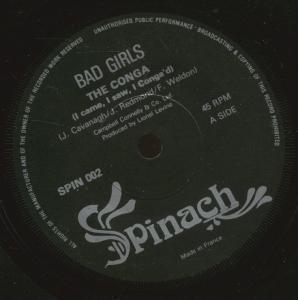 Bad Girls - Conga - 7 Inch