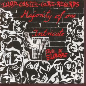 Majority Of One/Intricate - Live In Europe - 7 Inch